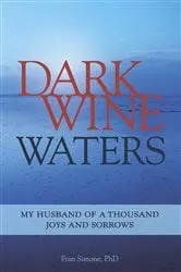 Book cover of Dark Wine Waters by Frances Simone