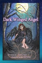 Book cover of Dark Winged Angel by Lenora Bain