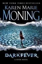 Book cover of Darkfever by Karen Marie Moning