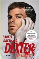 Book cover of Darkly Dreaming Dexter by Jeff Lindsay