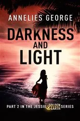 Book cover of Darkness and Light by Unknown