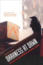 Book cover of Darkness at Dawn by David Satter