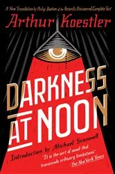 Book cover of Darkness at Noon by Arthur Koestler