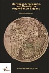 Book cover of Darkness, Depression, and Descent in Anglo-Saxon England by Ruth Wehlau