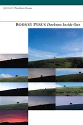 Book cover of Darkness Inside Out by Rodney Pybus
