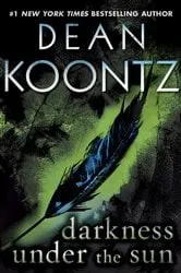 Book cover of Darkness Under the Sun (Novella) by Dean Koontz