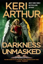 Book cover of Darkness Unmasked by Keri Arthur