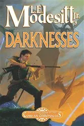Book cover of Darknesses by Modesitt, Jr., L. E.