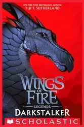 Book cover of Darkstalker (Wings of Fire: Legends) by Tui T. Sutherland