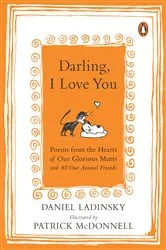 Book cover of Darling, I Love You by Daniel Ladinsky