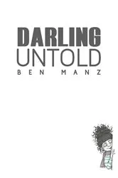 Book cover of Darling Untold by Ben Manz