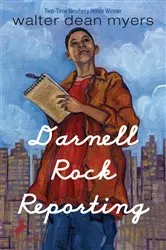 Book cover of Darnell Rock Reporting by Walter Dean Myers