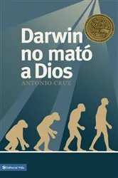 Book cover of Darwin no mató a Dios by Antonio Cruz