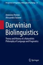 Book cover of Darwinian Biolinguistics by Antonino Pennisi