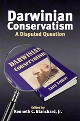 Book cover of Darwinian Conservatism by Kenneth C. Blanchard Jr.