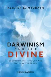 Book cover of Darwinism and the Divine by Alister E. McGrath