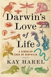 Book cover of Darwin's Love of Life by Karen L. Harel