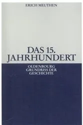 Book cover of Das 15. Jahrhundert (4th ed.) by Erich Meuthen
