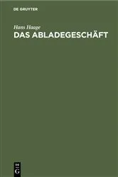 Book cover of Das Abladegeschäft (3rd ed.) by Hans Haage