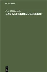 Book cover of Das Aktienbezugsrecht by Fritz Güldenstein
