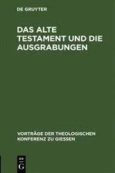 Book cover of Das Alte Testament und die Ausgrabungen (2nd ed.) by Unknown