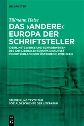 Book cover of Das ‚andere‘ Europa der Schriftsteller by Tillmann Heise