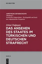 Book cover of Das Ansehen des Staates im türkischen und deutschen Strafrecht by Unknown