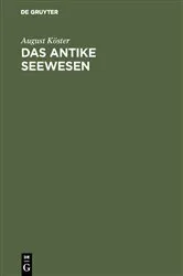 Book cover of Das antike Seewesen by August Köster