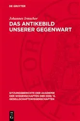 Book cover of Das Antikebild unserer Gegenwart by Johannes Irmscher