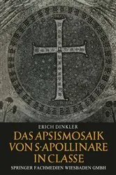 Book cover of Das Apsismosaik von S. Apollinare in Classe by Erich Dinkler