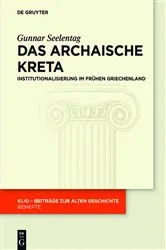 Book cover of Das archaische Kreta by Gunnar Seelentag