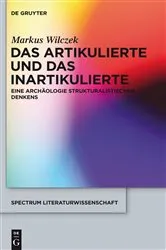 Book cover of Das Artikulierte und das Inartikulierte by Markus Wilczek