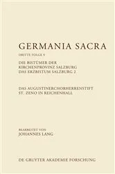 Book cover of Das Augustinerchorherrenstift St. Zeno in Reichenhall. Die Bistümer der Kirchenprovinz Salzburg. Das Bistum Salzburg 2 by Johannes Lang