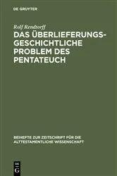 Book cover of Das überlieferungsgeschichtliche Problem des Pentateuch by Rolf Rendtorff