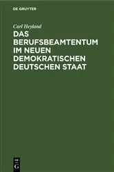Book cover of Das Berufsbeamtentum im neuen demokratischen deutschen Staat by Unknown