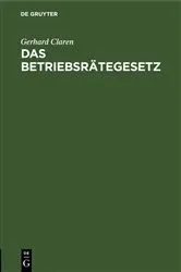 Book cover of Das Betriebsrätegesetz by Unknown