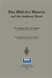 Book cover of Das Bild der Masern auf der äußeren Haut by Clemens Peter Pirquet von Cesenatico