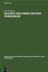 Book cover of Das Bild Walthers von der Vogelweide by Hans Naumann
