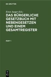 Book cover of Das bürgerliche Gesetzbuch mit Nebengesetzen und einem Gesamtregister by Unknown