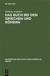 Book cover of Das Buch bei den Griechen und Römern by Wilhelm Schubart