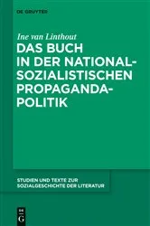 Book cover of Das Buch in der nationalsozialistischen Propagandapolitik by Ine Van linthout
