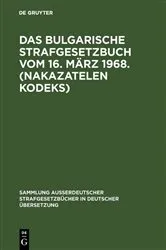 Book cover of Das bulgarische Strafgesetzbuch vom 16. März 1968. (Nakazatelen kodeks) by Unknown
