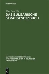 Book cover of Das bulgarische Strafgesetzbuch by Thea Lyon