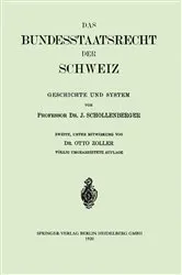 Book cover of Das Bundesstaatsrecht der Schweiz (2nd ed.) by Johann Jacob Schollenberger