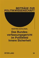 Book cover of Das Bundesverfassungsgericht im Politikfeld Innere Sicherheit by Unknown