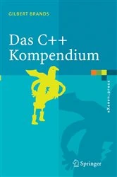 Book cover of Das C++ Kompendium by Gilbert Brands