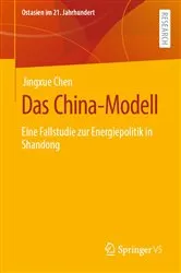 Book cover of Das China-Modell by Jingxue Chen