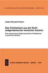 Book cover of Das Christentum aus der Sicht zeitgenössischer iranischer Autoren by Unknown