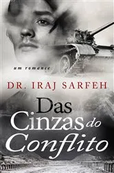 Book cover of Das Cinzas do Conflito by Unknown