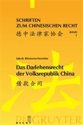Book cover of Das Darlehensrecht der Volksrepublik China by Jakob Riemenschneider
